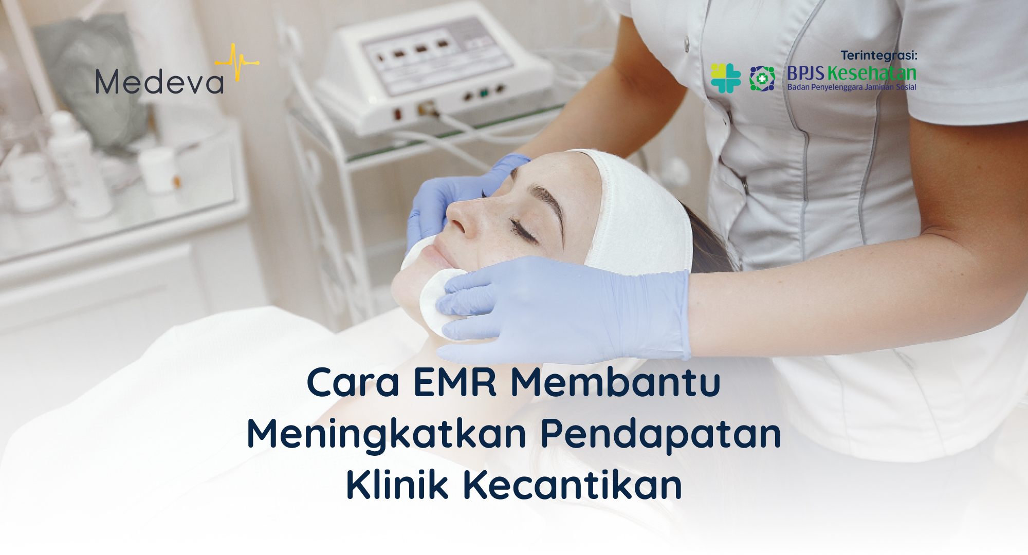 bagaimana-cara-emr-membantu-meningkatkan-pendapatan-klinik-kecantikan