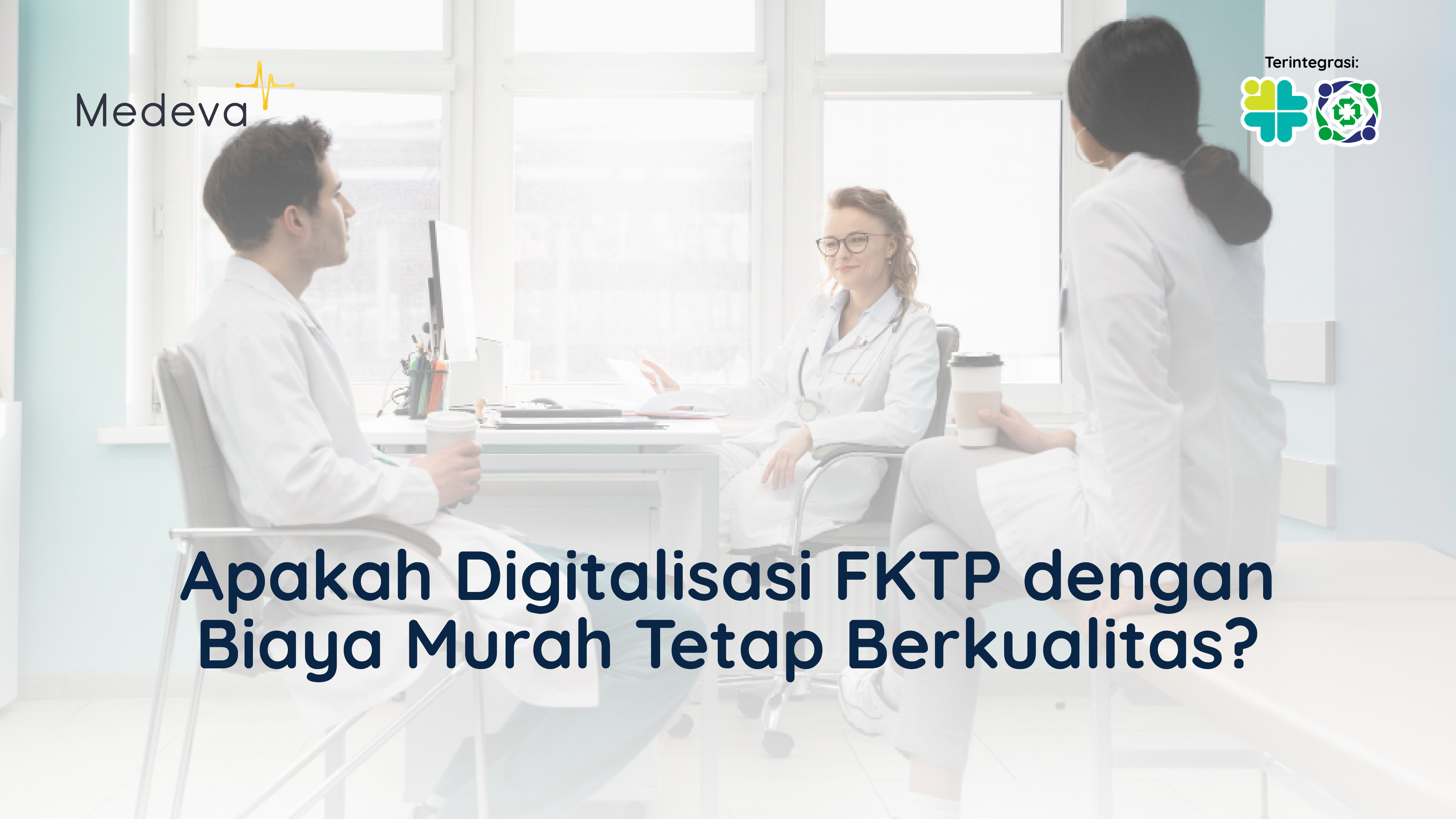 apakah-digitalisasi-fktp-dengan-biaya-murah-tetap-berkualitas