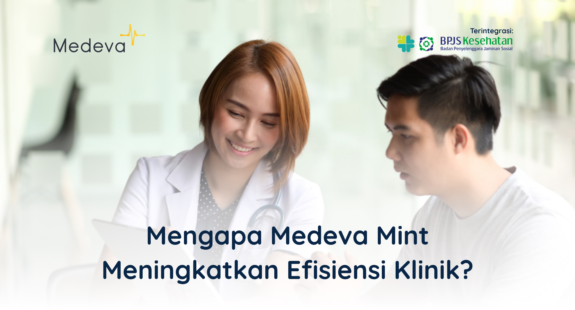 mengapa-medeva-mint-meningkatkan-efisiensi-klinik