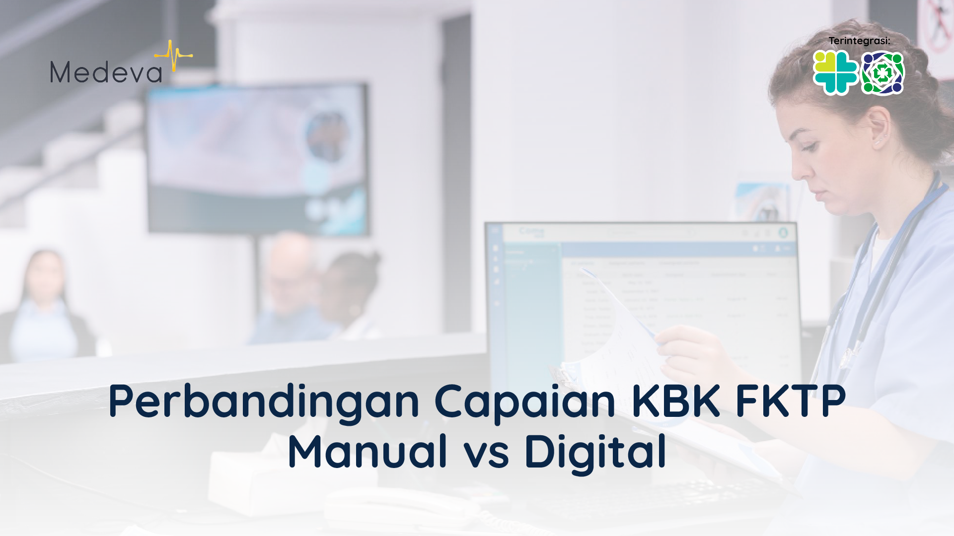 perbandingan-capaian-kbk-fktp-antara-klinik-manual-vs-digital