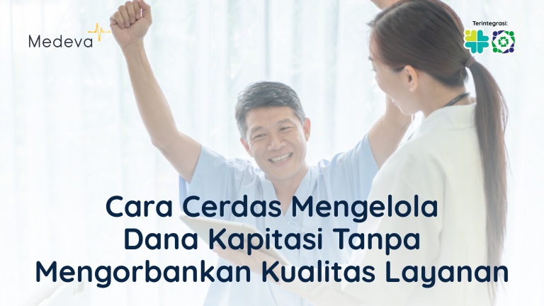 cara-cerdas-kelola-dana-kapitasi-tanpa-menurunkan-kualitas