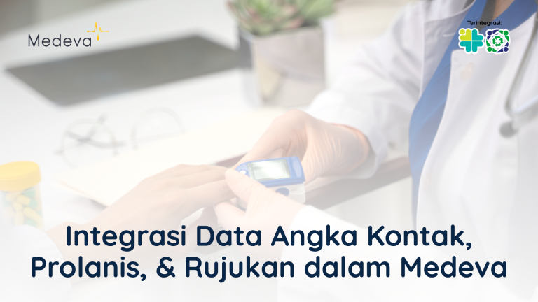 integrasi-data-angka-kontak-prolanis-rujukan-dalam-medeva