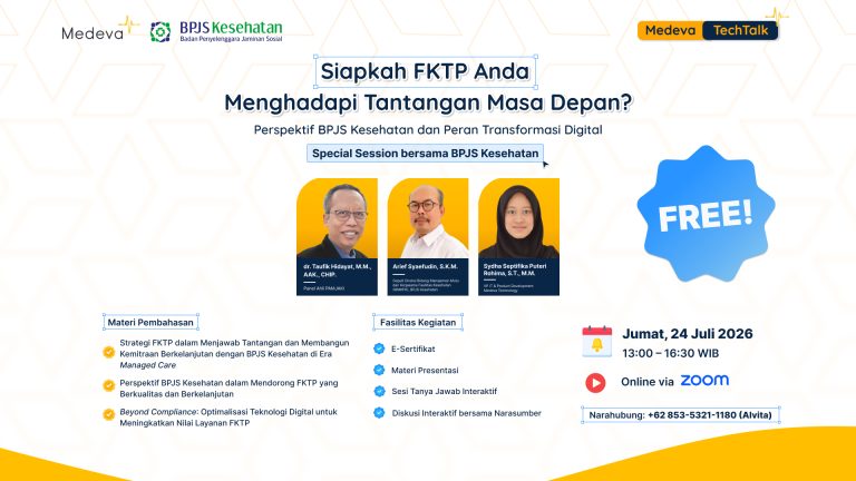 medeva-techtalk-ajak-fktp-perkuat-kemitraan-dengan-bpjs-kesehatan-di-era-managed-care